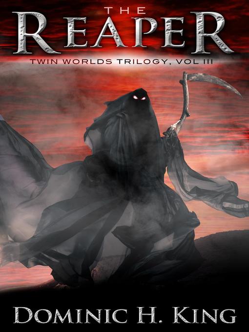 Dominic H. King 的 The Reaper 內容詳情 - 可供借閱